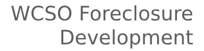 Foreclosure Development site